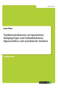 Topikkonstruktionen im Spanischen