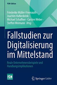 Fallstudien Zur Digitalisierung Im Mittelstand