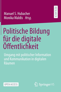 Politische Bildung Für Die Digitale Öffentlichkeit