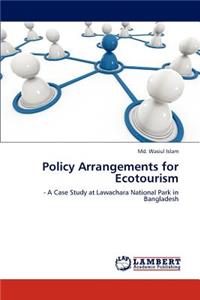 Policy Arrangements for Ecotourism