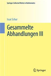 Gesammelte Abhandlungen III