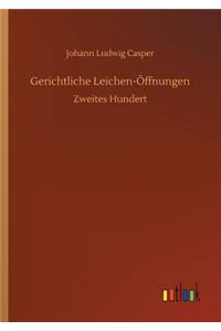 Gerichtliche Leichen-Öffnungen
