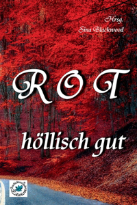 rot - höllisch gut