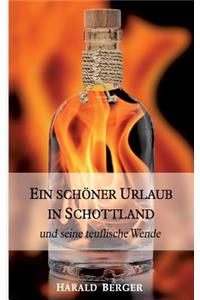 Ein Schöner Urlaub in Schottland