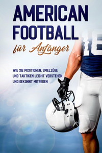 American Football für Anfänger