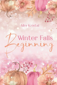 Winter Falls Beginning