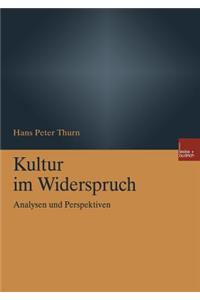 Kultur im Widerspruch