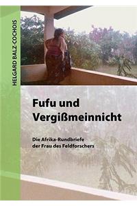 FUFU und Vergißmeinnicht
