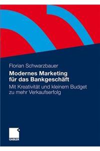 Modernes Marketing Für Das Bankgeschäft