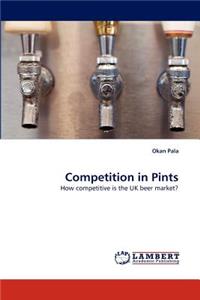 Competition in Pints