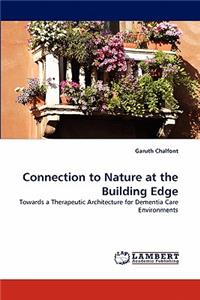 Connection to Nature at the Building Edge