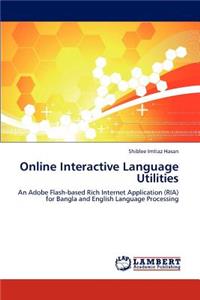 Online Interactive Language Utilities