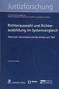 Richterauswahl Und Richterausbildung Im Systemvergleich