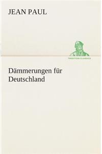 Dämmerungen für Deutschland