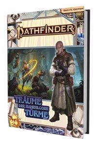 Pathfinder 2 - Traume der Namenlosen Turme