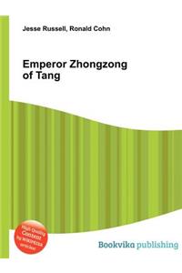 Emperor Zhongzong of Tang