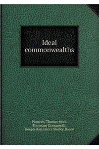 Ideal Commonwealths