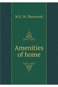 Amenities of Home