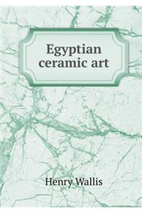 Egyptian Ceramic Art