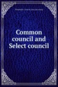 Common council and Select council