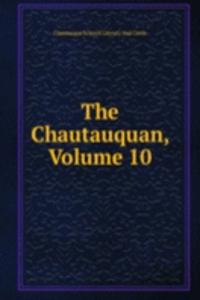 Chautauquan, Volume 10