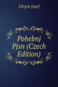 Pohebnj Pjsn (Czech Edition)