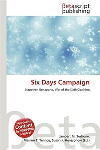 Six Days Campaign