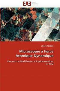 Microscopie � Force Atomique Dynamique