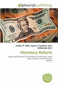 Monetary Reform