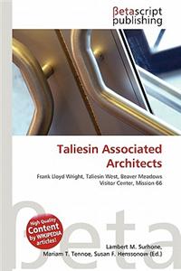 Taliesin Associated Architects