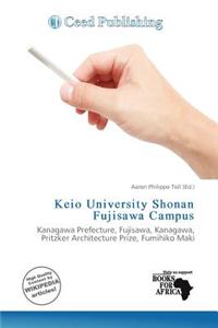 Keio University Shonan Fujisawa Campus
