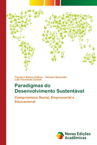Paradigmas do Desenvolvimento Sustentável