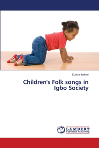 Children's Folk songs in Igbo Society