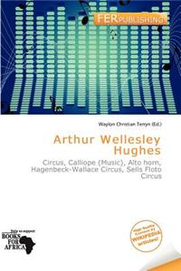 Arthur Wellesley Hughes