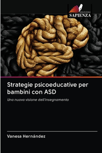 Strategie psicoeducative per bambini con ASD