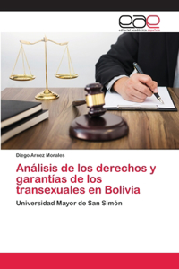 Análisis de los derechos y garantías de los transexuales en Bolivia
