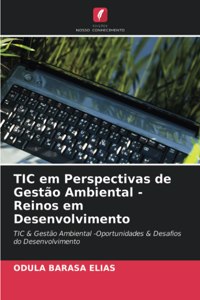 TIC em Perspectivas de Gestão Ambiental -Reinos em Desenvolvimento
