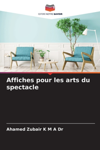 Affiches pour les arts du spectacle