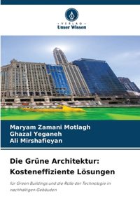 Die Grüne Architektur