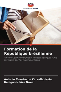 Formation de la République brésilienne