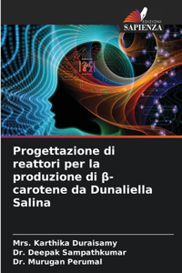 Progettazione di reattori per la produzione di β-carotene da Dunaliella Salina