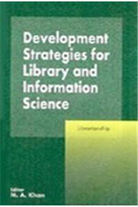Development Strategies for Library and Information Science