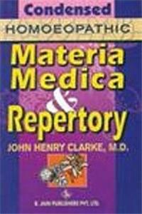 Condensed Homoeopathic Materia Medica & Repertory