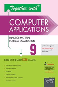 Together With Computer Applications Class Ix (Icse Based)