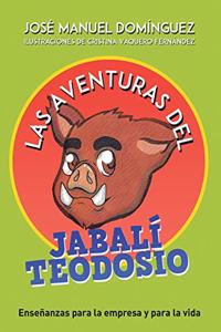 aventuras del jabalí Teodosio