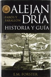 ALEJANDRIA FAROS Y FARALLON: HISTORIA Y GUIA