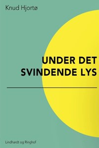 Under det svindende lys