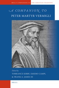 Companion to Peter Martyr Vermigli
