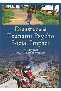 Disaster And Tsunami Psycho-Social Impact