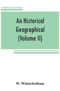 An historical, geographical, commercial and philosophical view of the American United States, and of the European settlements in America and the West-Indies (Volume II)